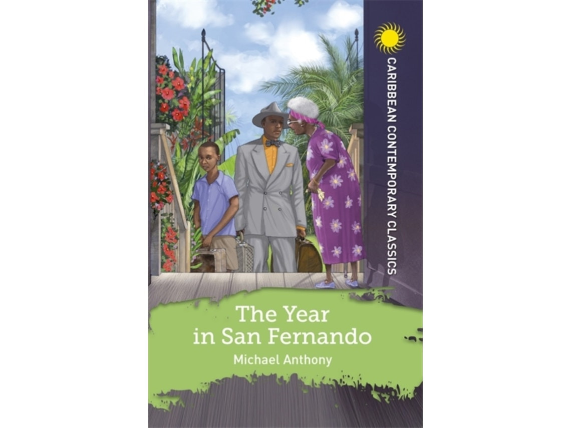 The Year in San Fernando de Michael Anthony (Inglés)