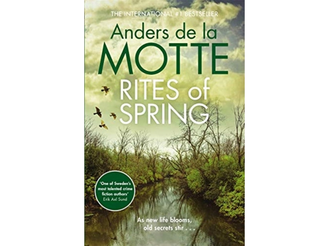 Rites of Spring by Anders de la Motte (English)