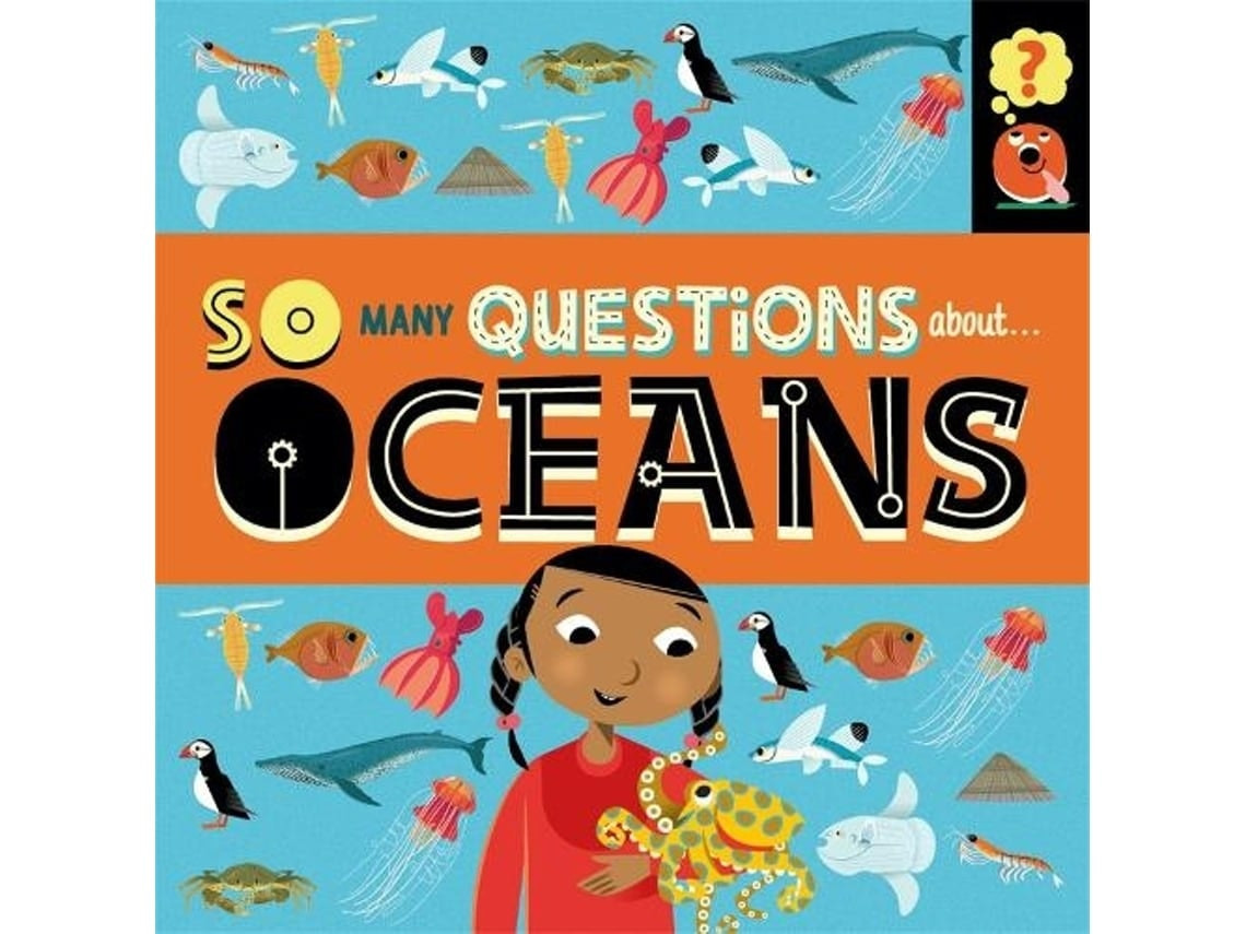 So Many Questions about Oceans by Sally Spray (English)