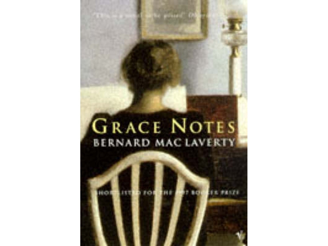 Grace Notes by Bernard MacLaverty (English)