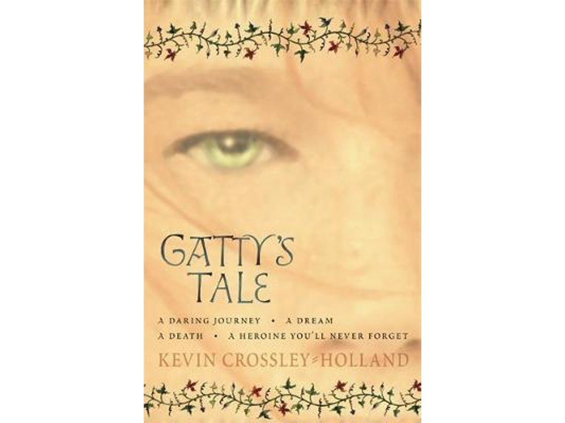 Gatty's Tale de Kevin Crossley-Holland (Inglés)