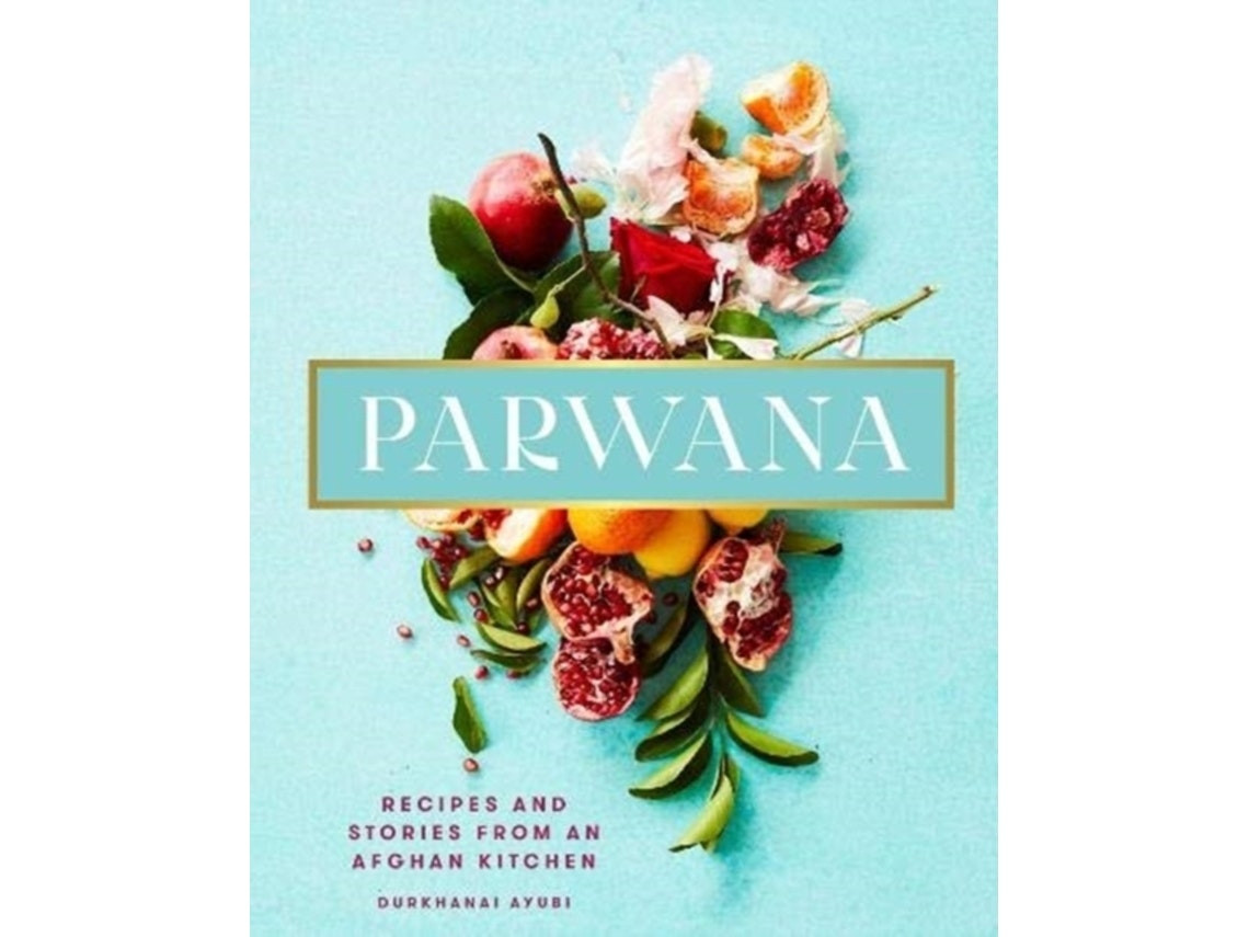 Parwana de Durkhanai Ayubi (Inglés)