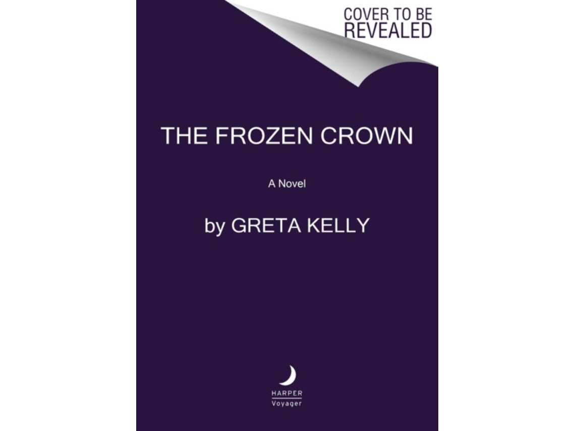 The Frozen Crown by Greta Kelly (English)