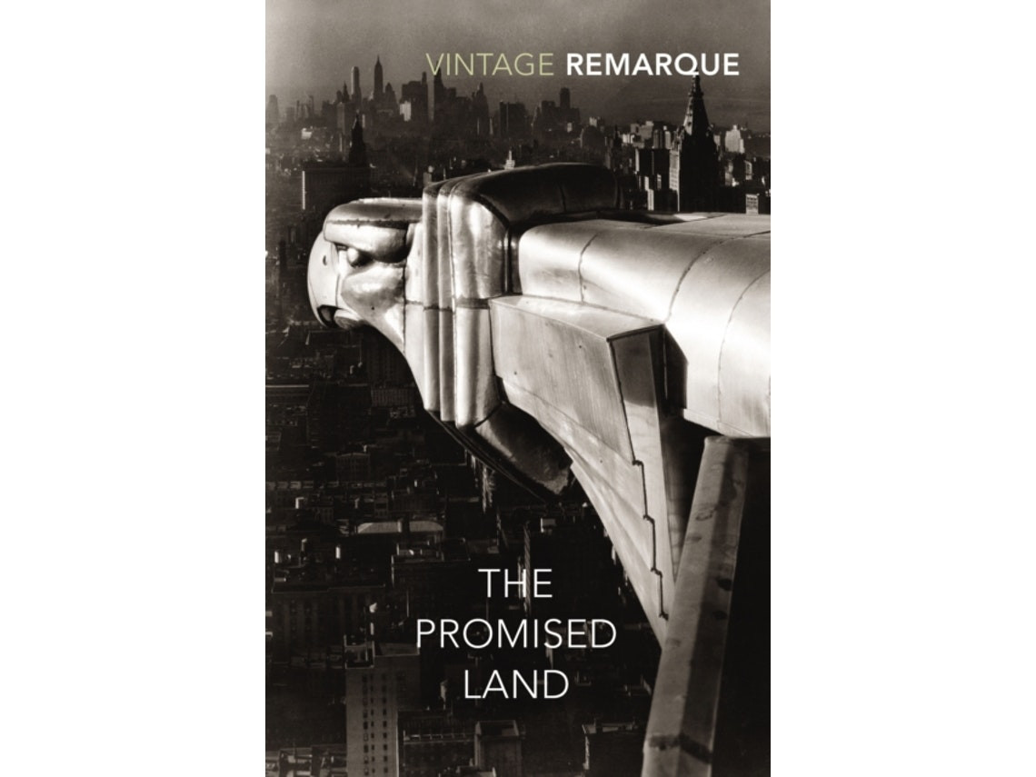 The Promised Land de Erich Maria Remarque (Inglés)