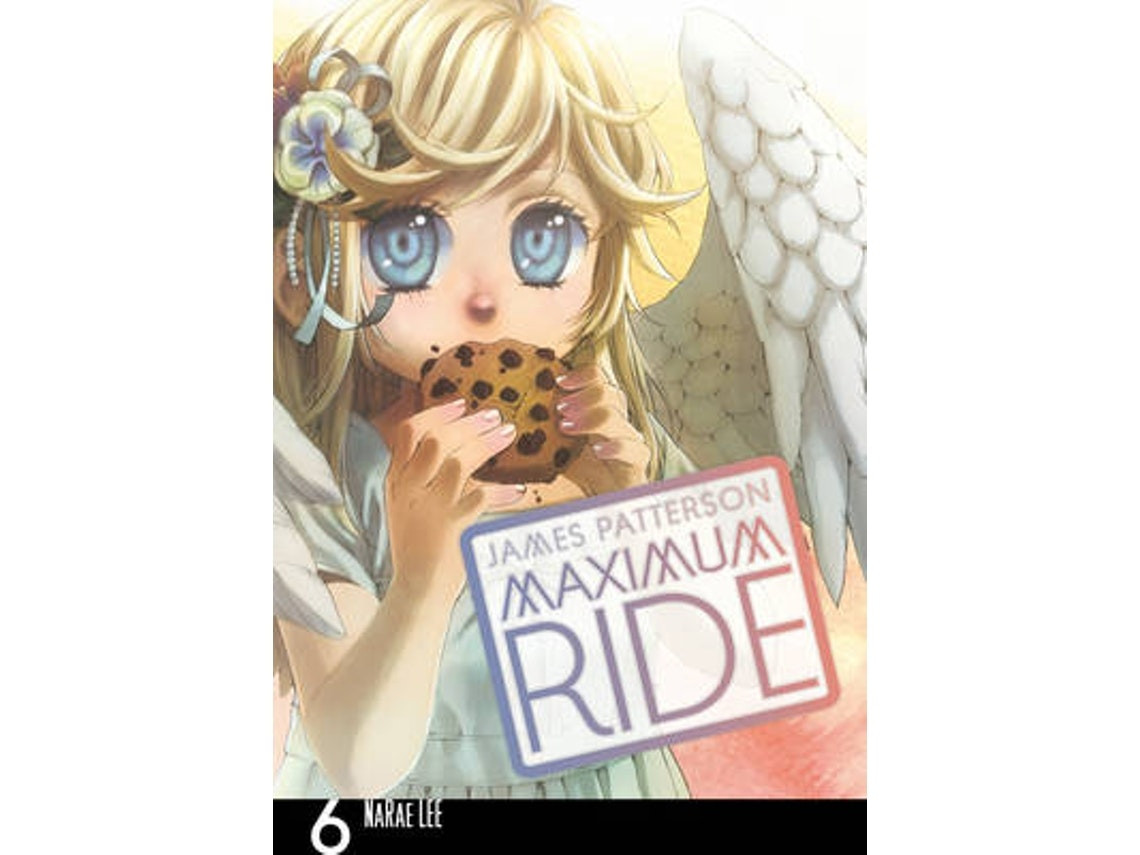 Maximum Ride Manga de James Patterson (Inglés)