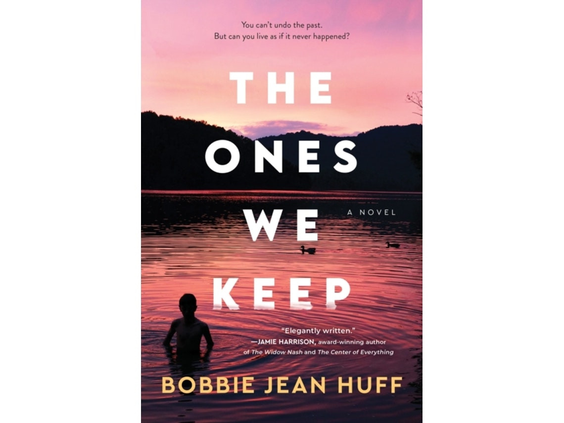 The Ones We Keep de Bobbie Jean Huff (Inglés)