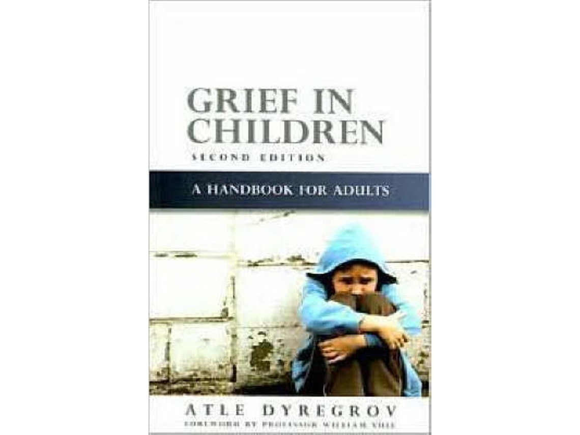 Grief in Children de Atle Dyregrov (Inglés)