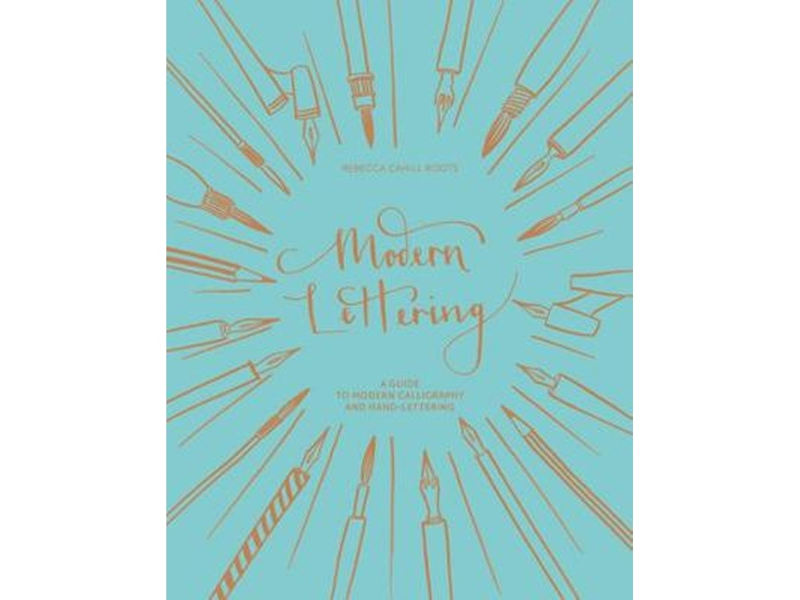 Modern Lettering de Rebecca Cahill Rootd (Inglés)