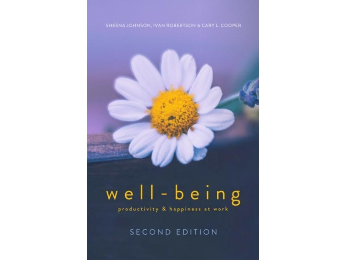 Well‑Being by Sheena Johnson, Ivan Robertson and Cary L Cooper (English)