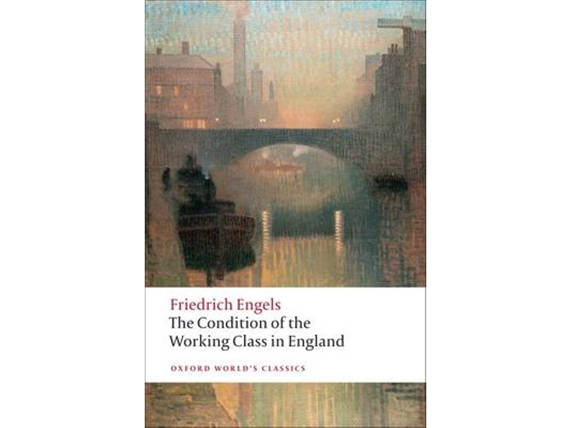 The Condition of the Working Class in England de Friedrich Engels (Inglés)