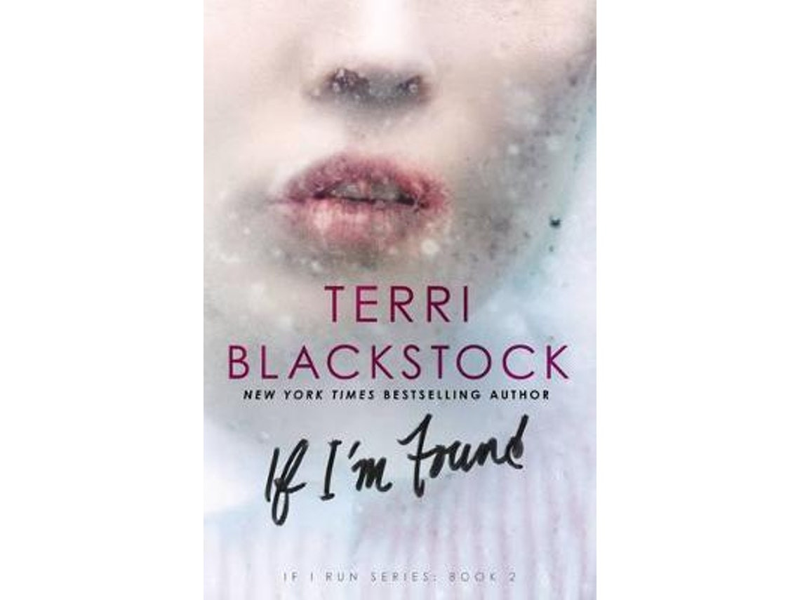 If I'm Found by Terri Blackstock (English)