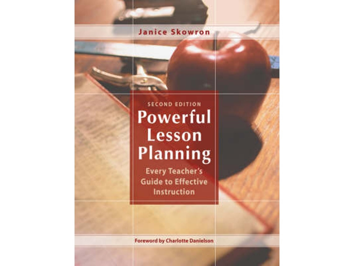 Powerful Lesson Planning by Janice E. Skowron (English)