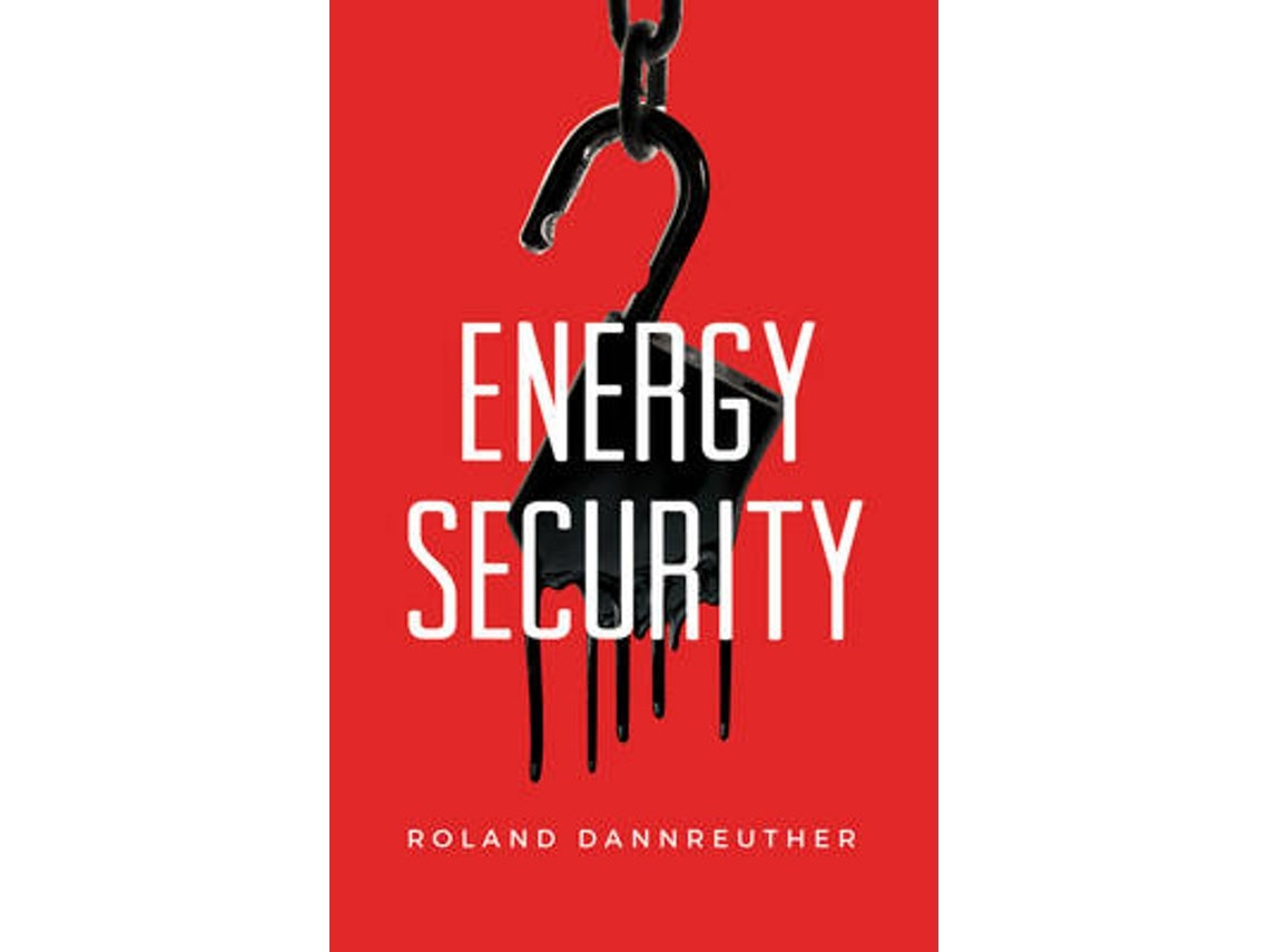 Energy Security de R Dannreuther (Inglés)