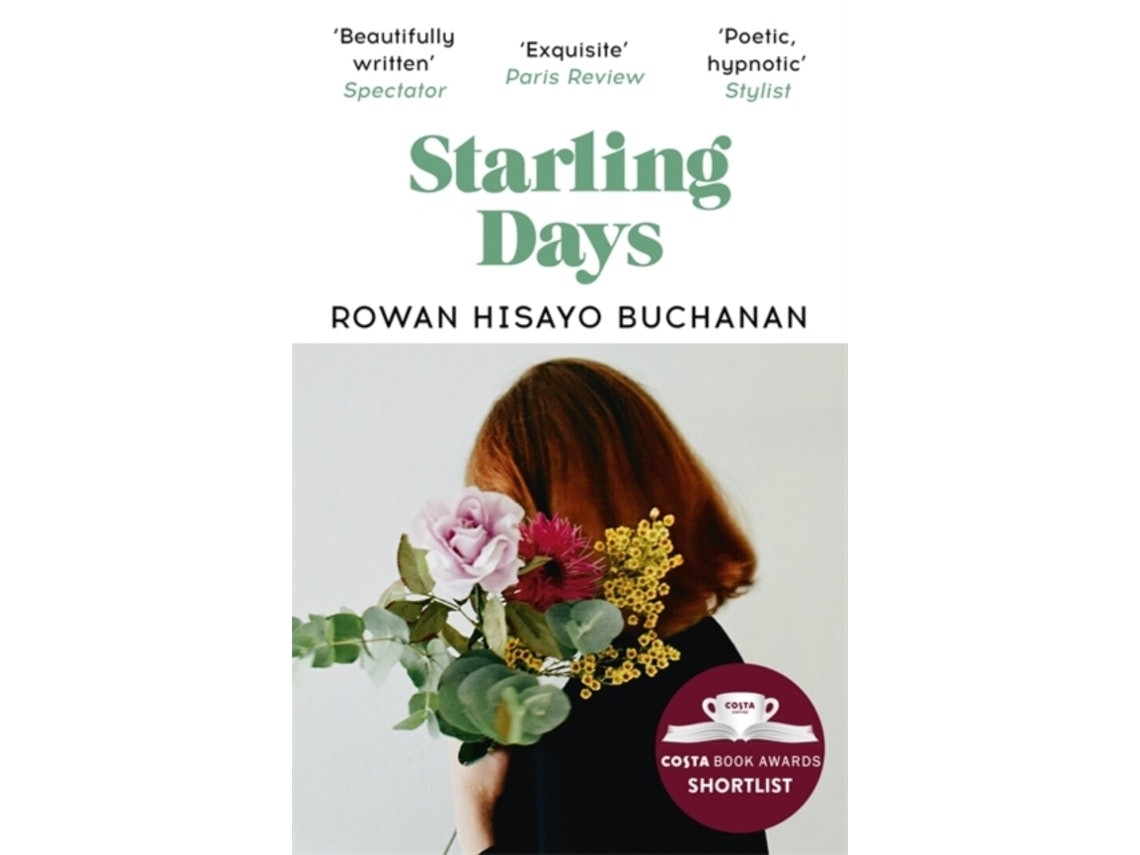 Starling Days de Rowan Hisayo Buchanan (Inglés)