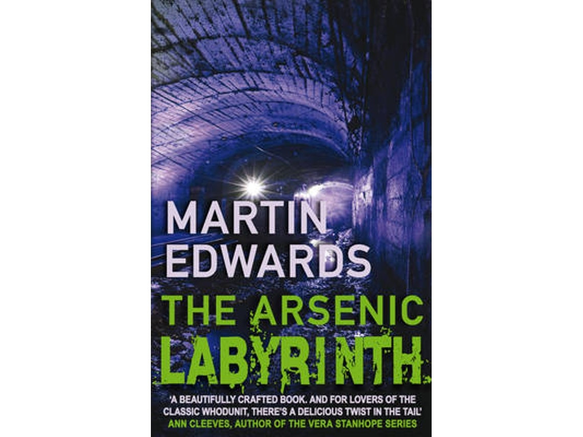 The Arsenic Labyrinth by Martin Edwards (English)