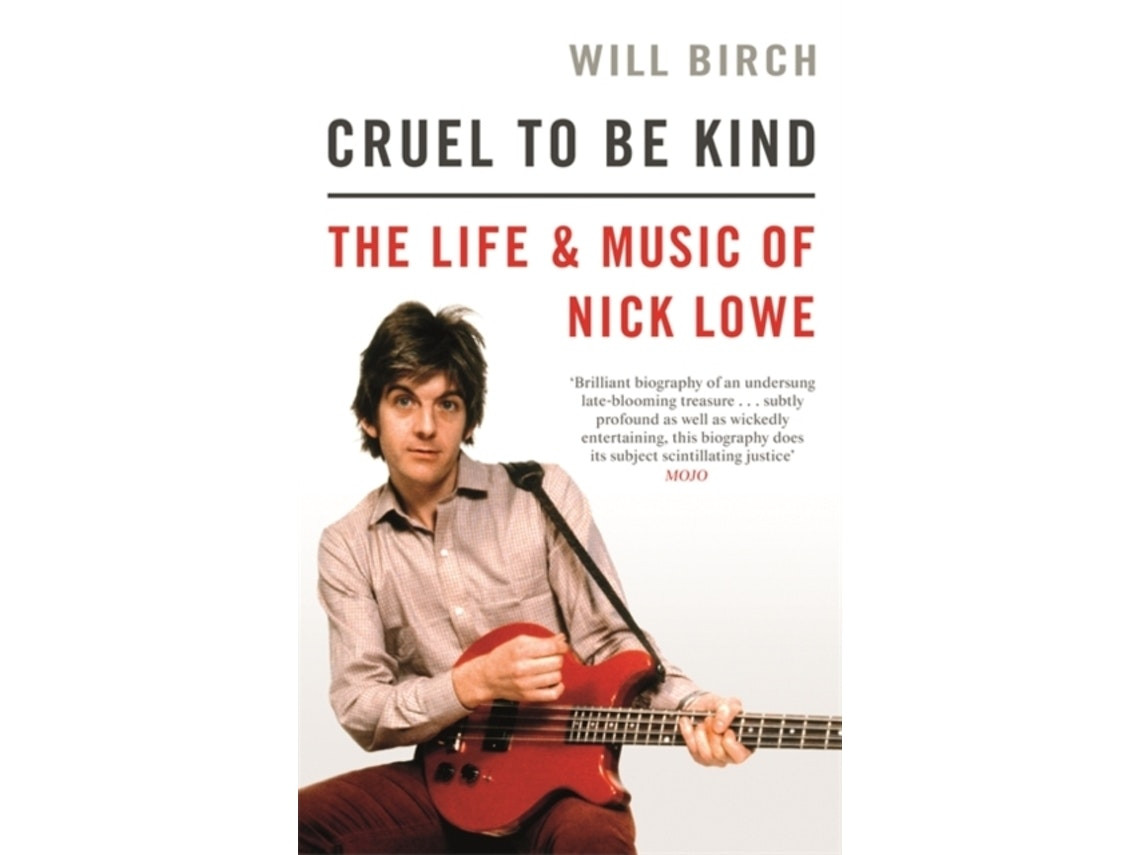 Cruel to Be Kind de Will Birch (Inglés)