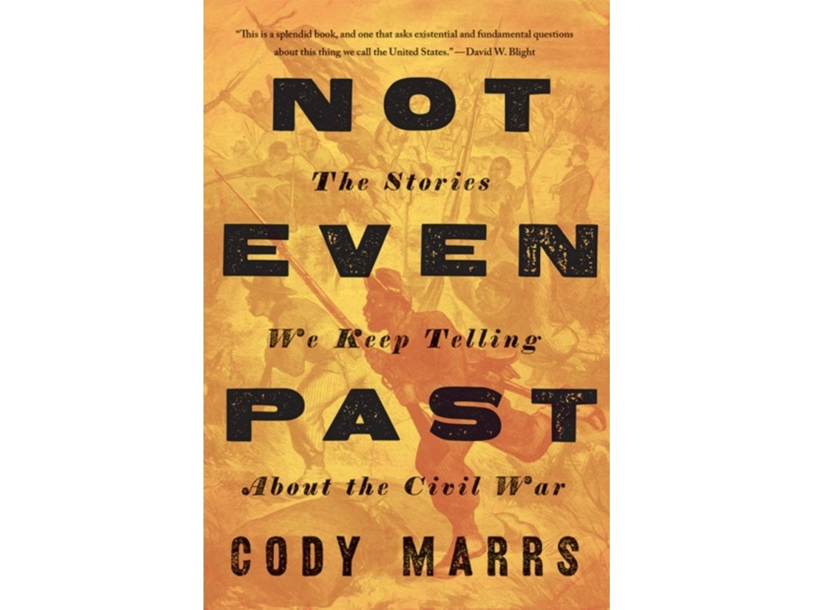 Not Even Past by Marrs, Cody (English)
