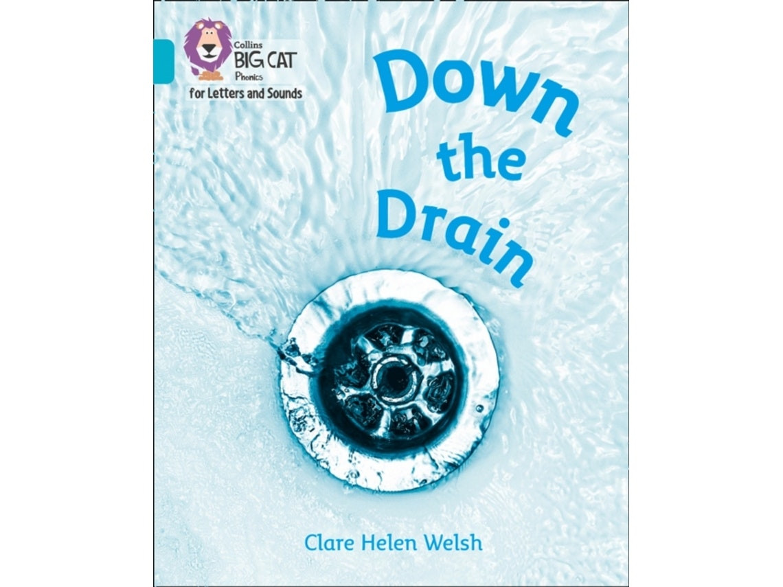 Down the Drain de Clare Helen Welsh (Inglés)