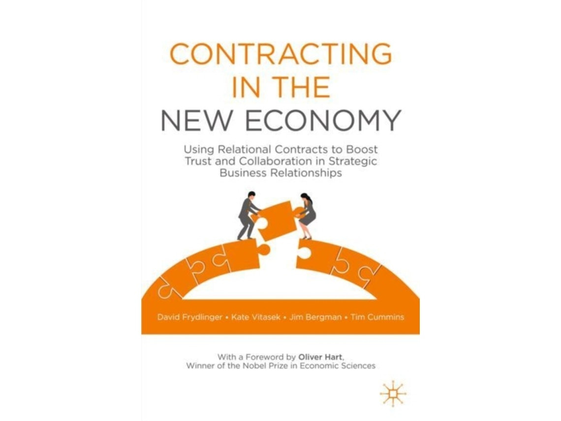 Contracting in the New Economy de David Frydlinger, Kate Vitasek, Jim Bergman, Tim Cummins