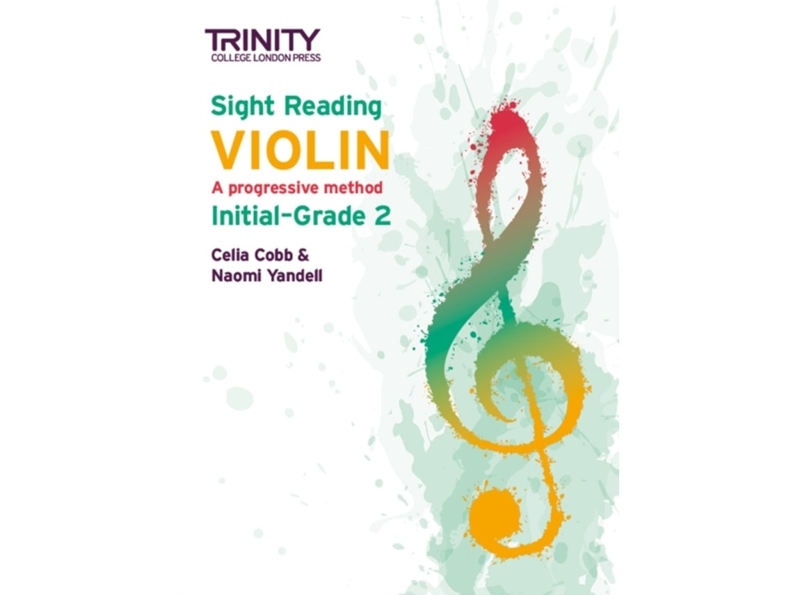Sight-Reading Violin: Initial–Grade 2 de Naomi Yandell y Celia Cobb (Inglés)