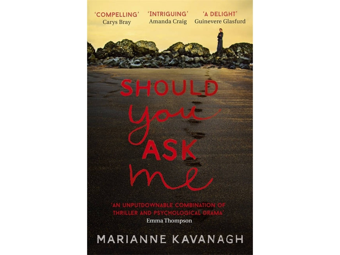 Should You Ask Me de Marianne Kavanagh (Inglés)