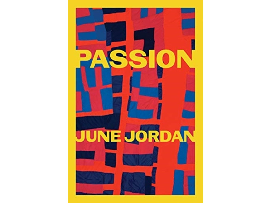 Passion de June Jordan (Inglés)