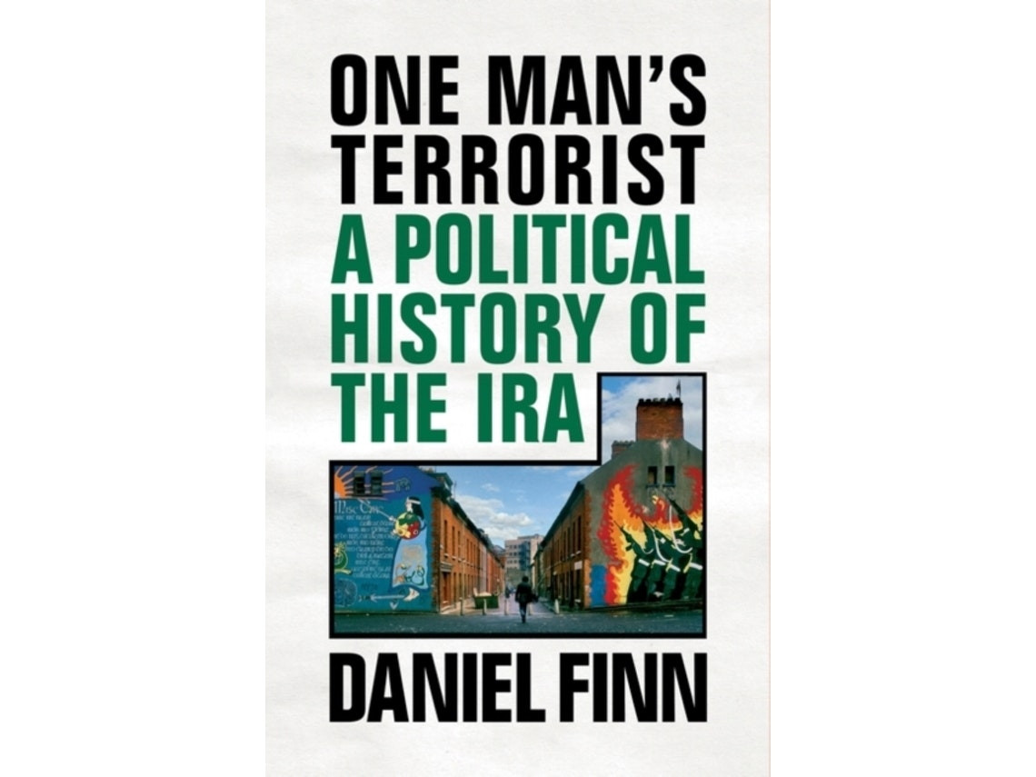 One Man's Terrorist de Daniel Finn (Inglés)