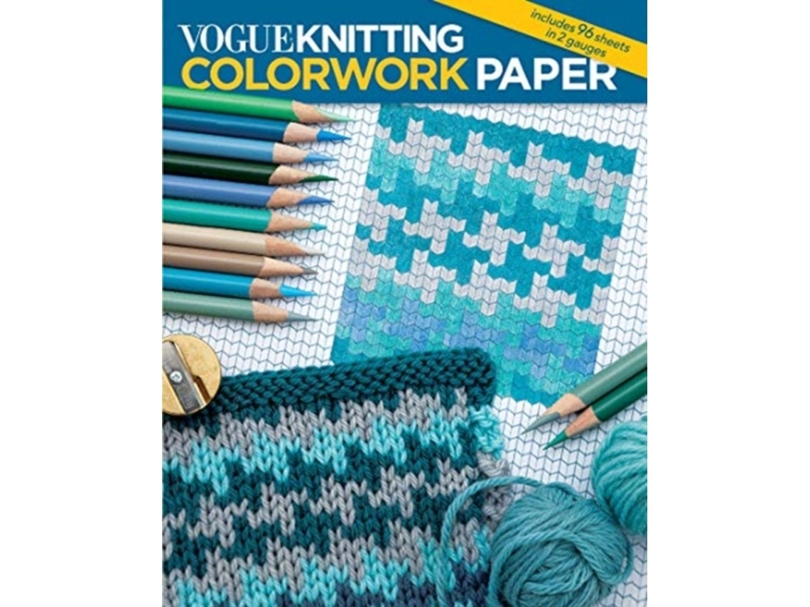 Vogue Knitting Colourwork Paper de Other primary creator Vogue Knitting Magazine (Inglés)