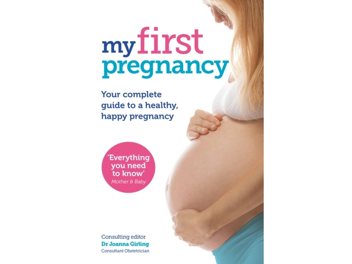 My First Pregnancy de Joanna Girling (Inglés)