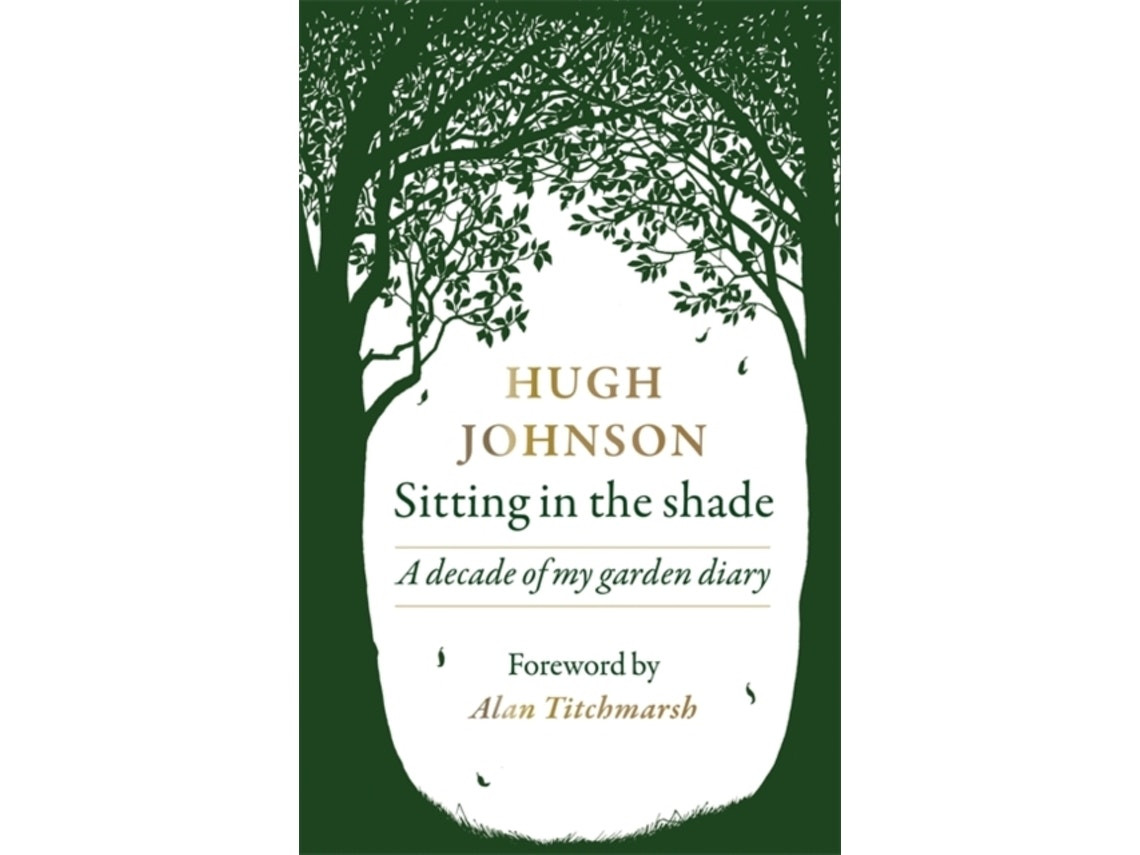 Sitting in the Shade de Hugh Johnson (Inglés)