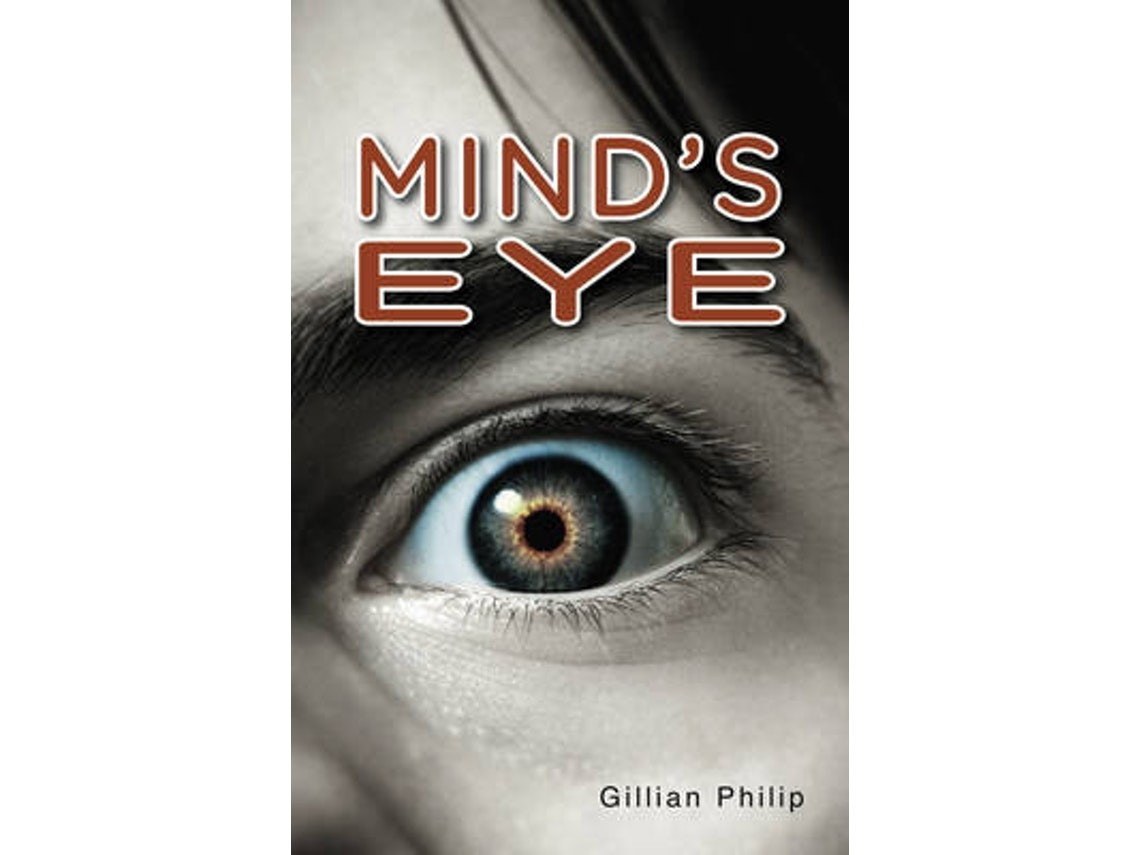 Mind's Eye by Philip Gillian (English)