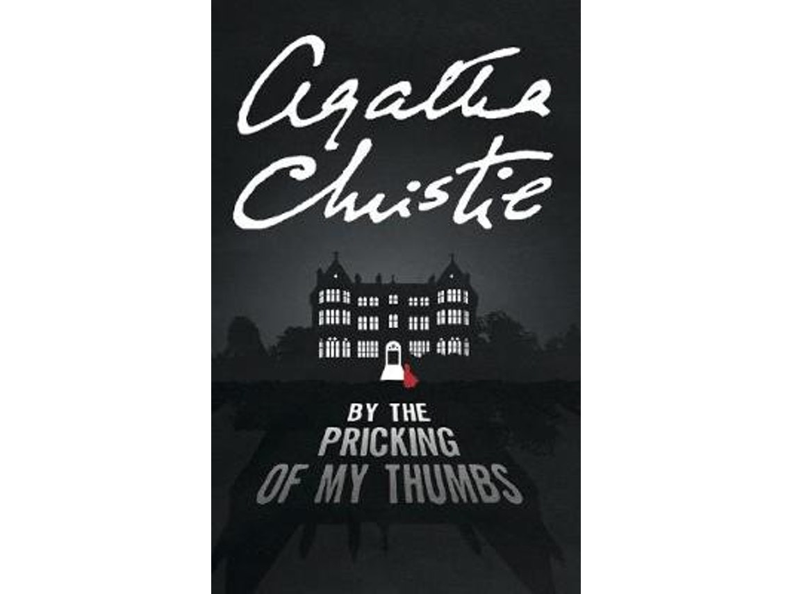 By the Pricking of My Thumbs by Agatha Christie (English)