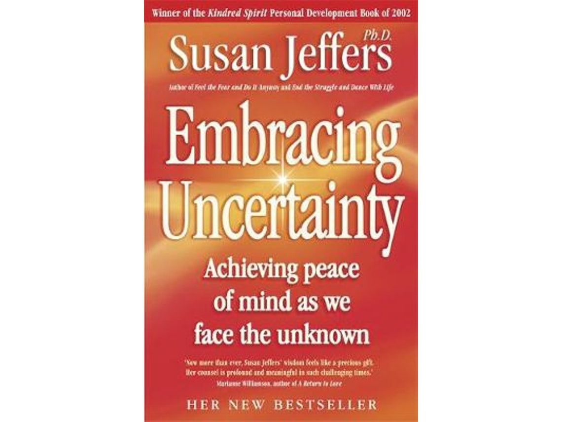 Embracing Uncertainty de Susan Jeffers (Inglés)