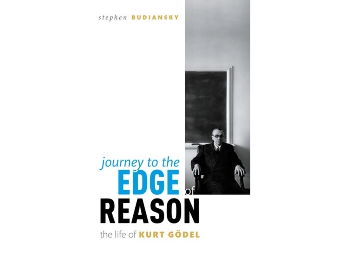 Journey to the Edge of Reason de Stephen Budiansky (Inglés)