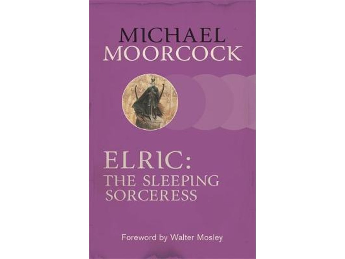 Elric: The Sleeping Sorceress de Michael Moorcock (Inglés)