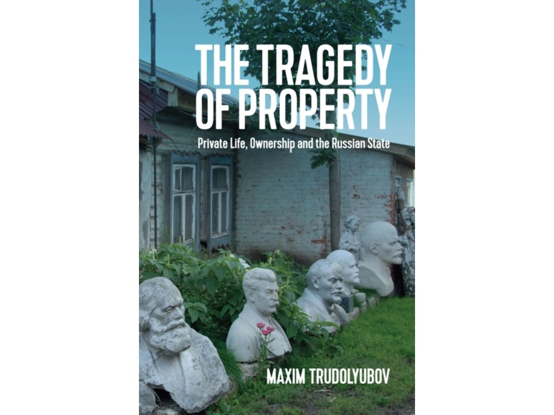 The Tragedy of Property de M Trudolyubov (Inglés)