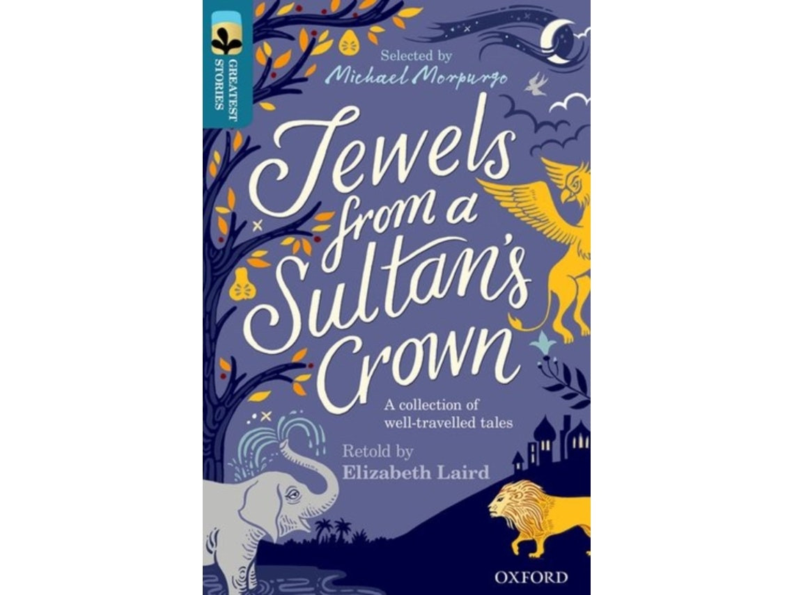Treetops Greatest Stories: Jewels from a Sultan's Crown de Elizabeth Laird (Inglés)