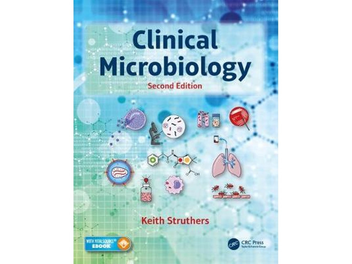 Clinical Microbiology de J. Keith Struthers (Inglés)
