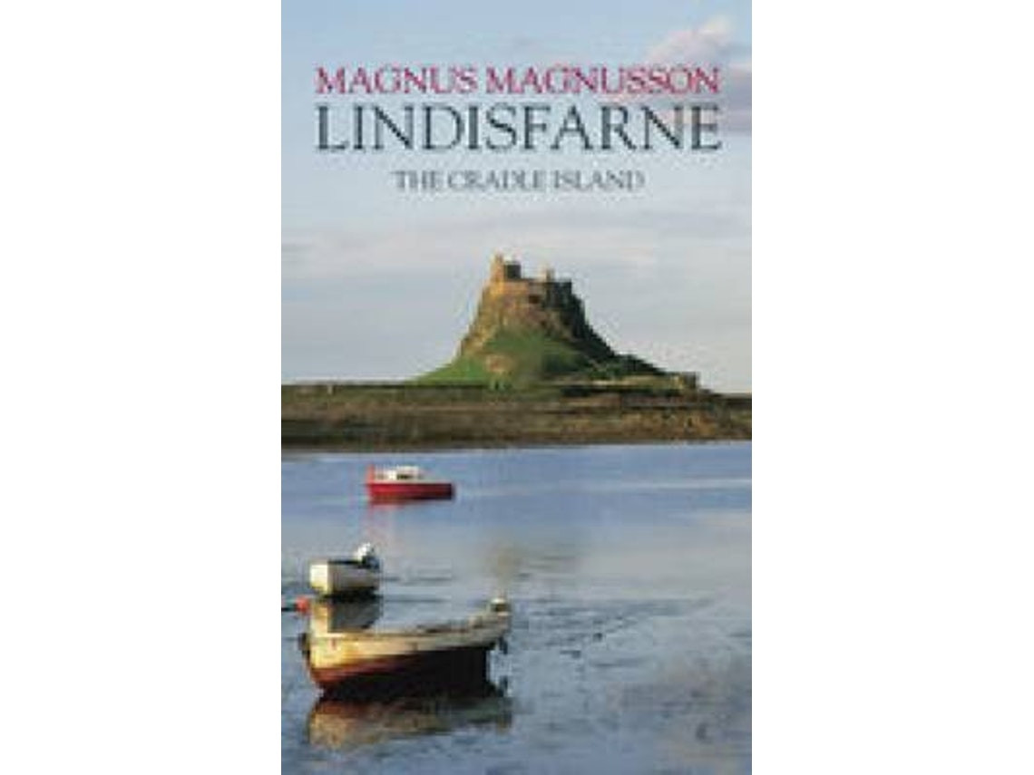 Lindisfarne de Magnus Magnusson (Inglés)