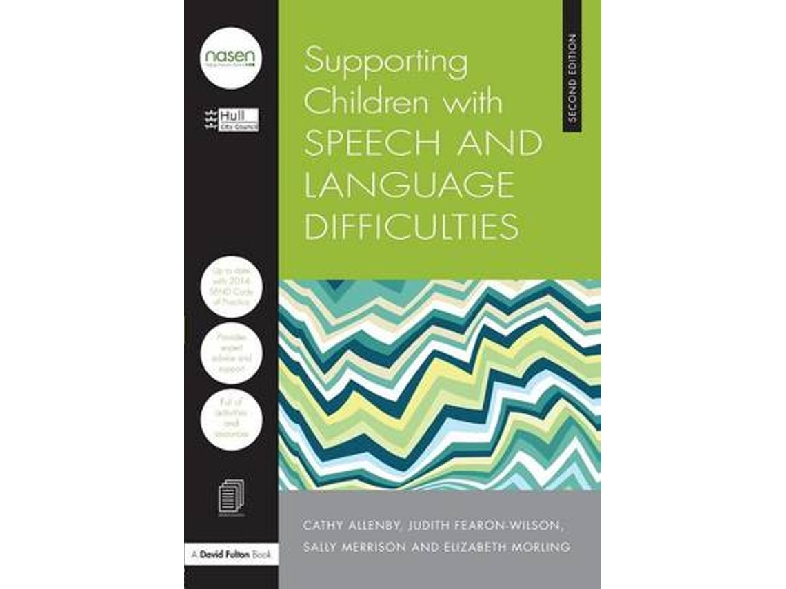 Supporting Children with Speech and Language Difficulties de Hull (UK) City Council (Inglés)