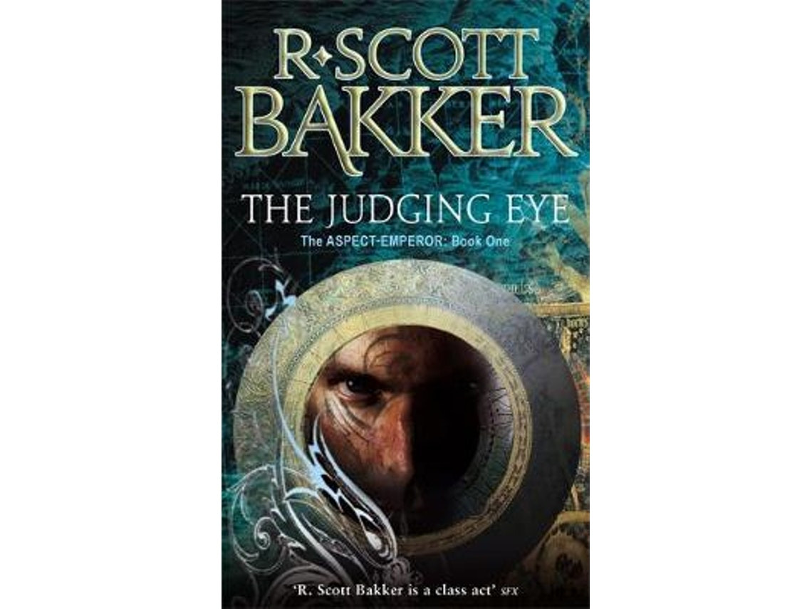 The Judging Eye de R. Scott Bakker (Inglés)