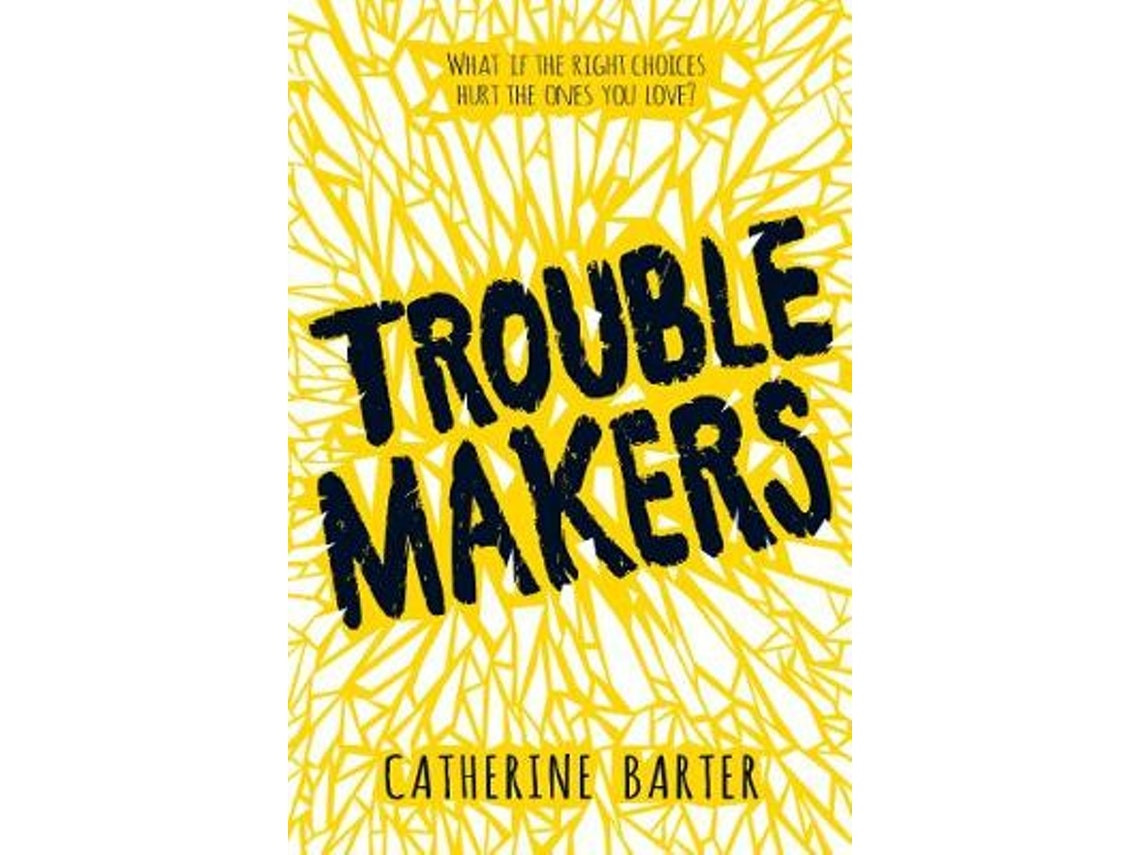 Troublemakers by Catherine Barter (English)