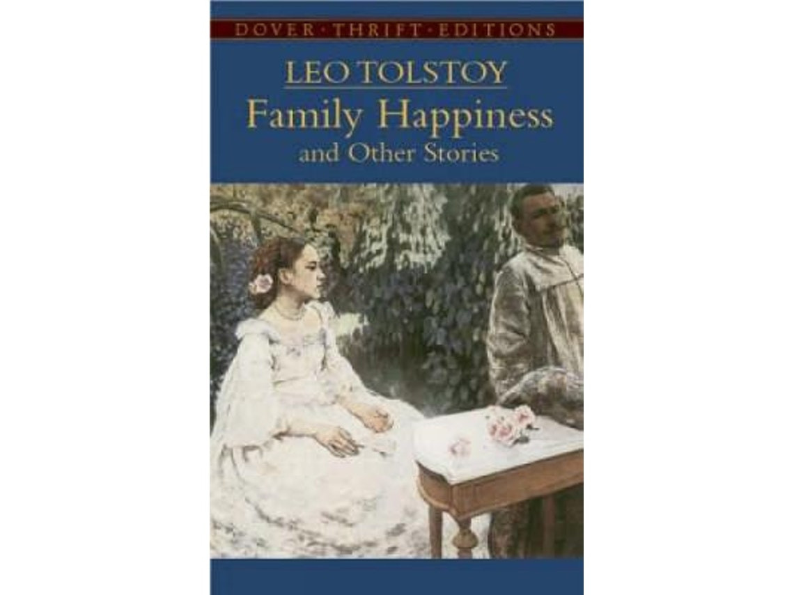 Family Happiness and Other Stories de L. N. Tolstoy (Inglés)