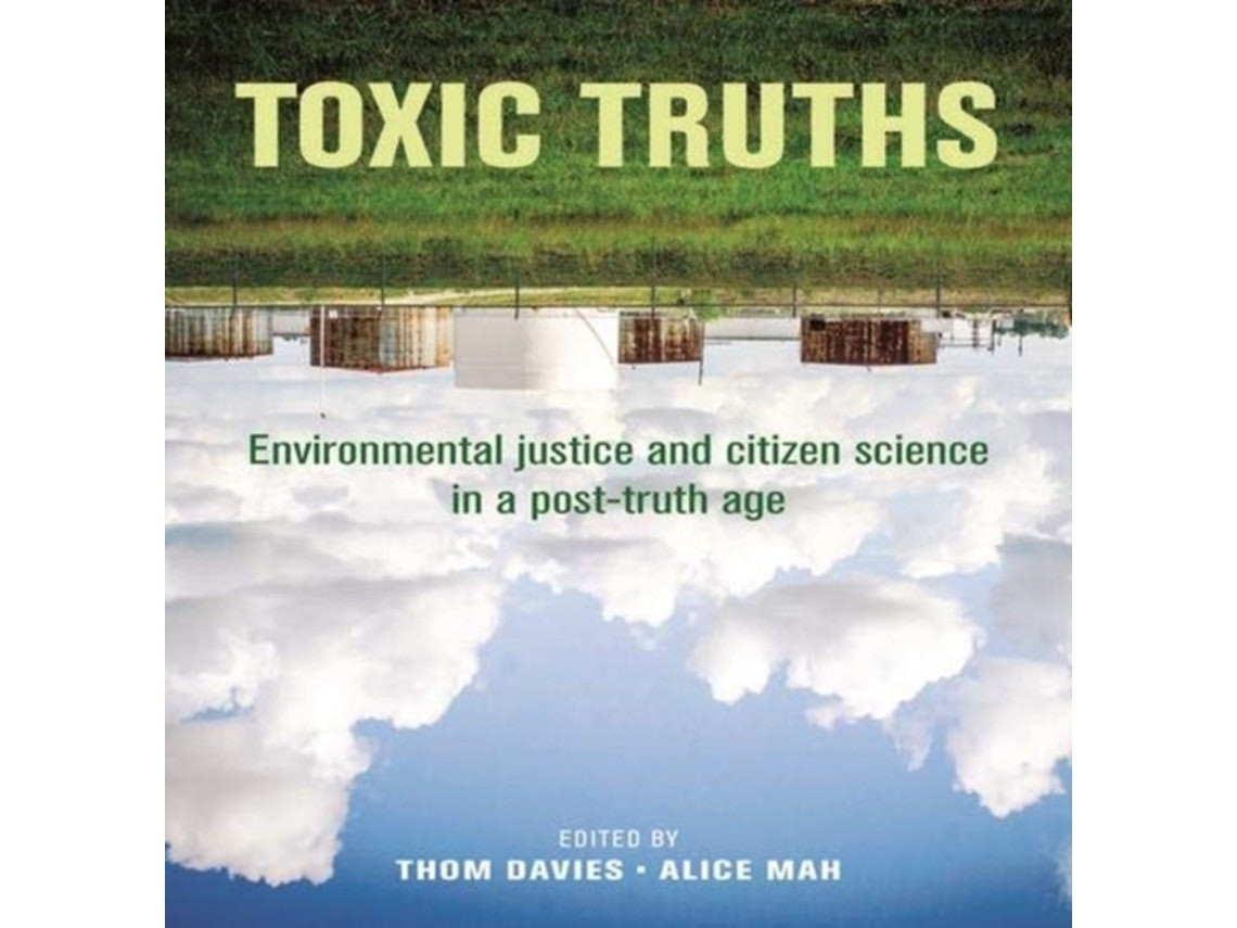 Toxic Truths de Alice Mah y Thom Davies (Inglés)