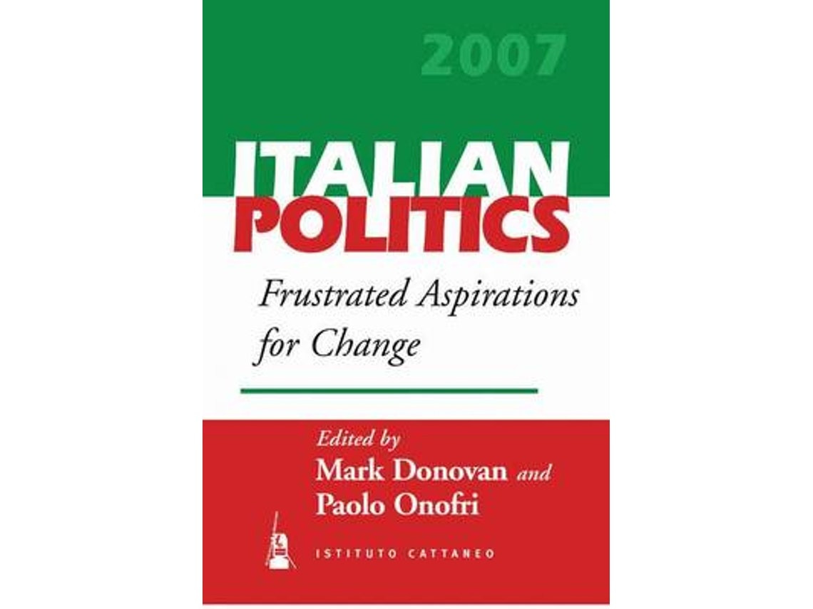 Frustrated Aspirations for Change by Paolo Onofri and Mark Donovan (English)