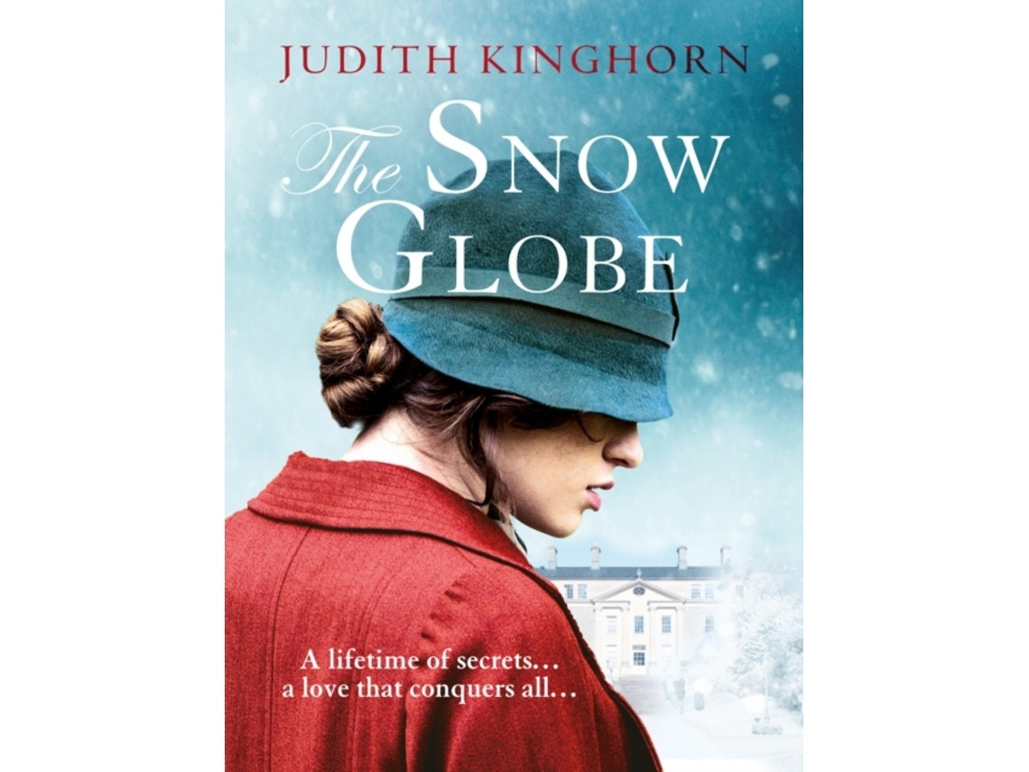 The Snow Globe de Judith Kinghorn (Inglés)