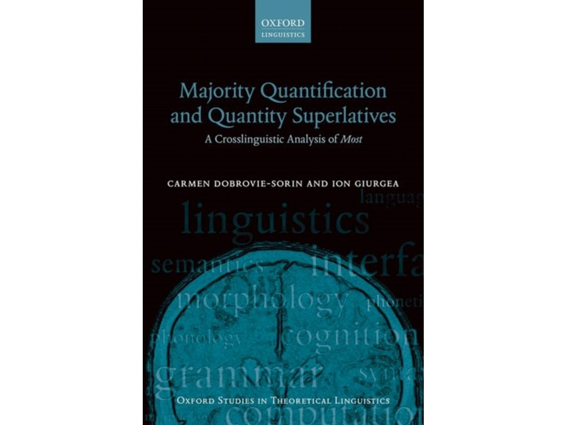 Majority Quantification and Quantity Superlatives by Dobrovie-Sorin and Giurgea (English)