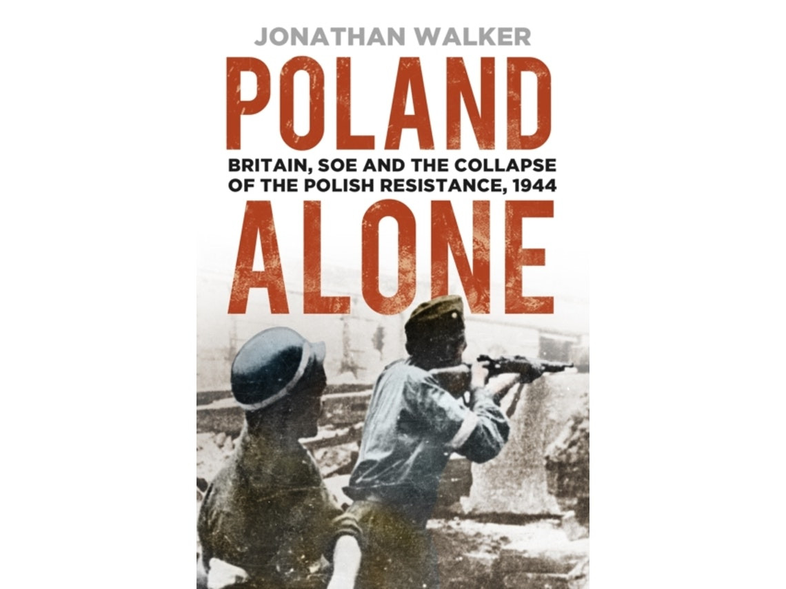 Poland Alone by Jonathan Walker (English)