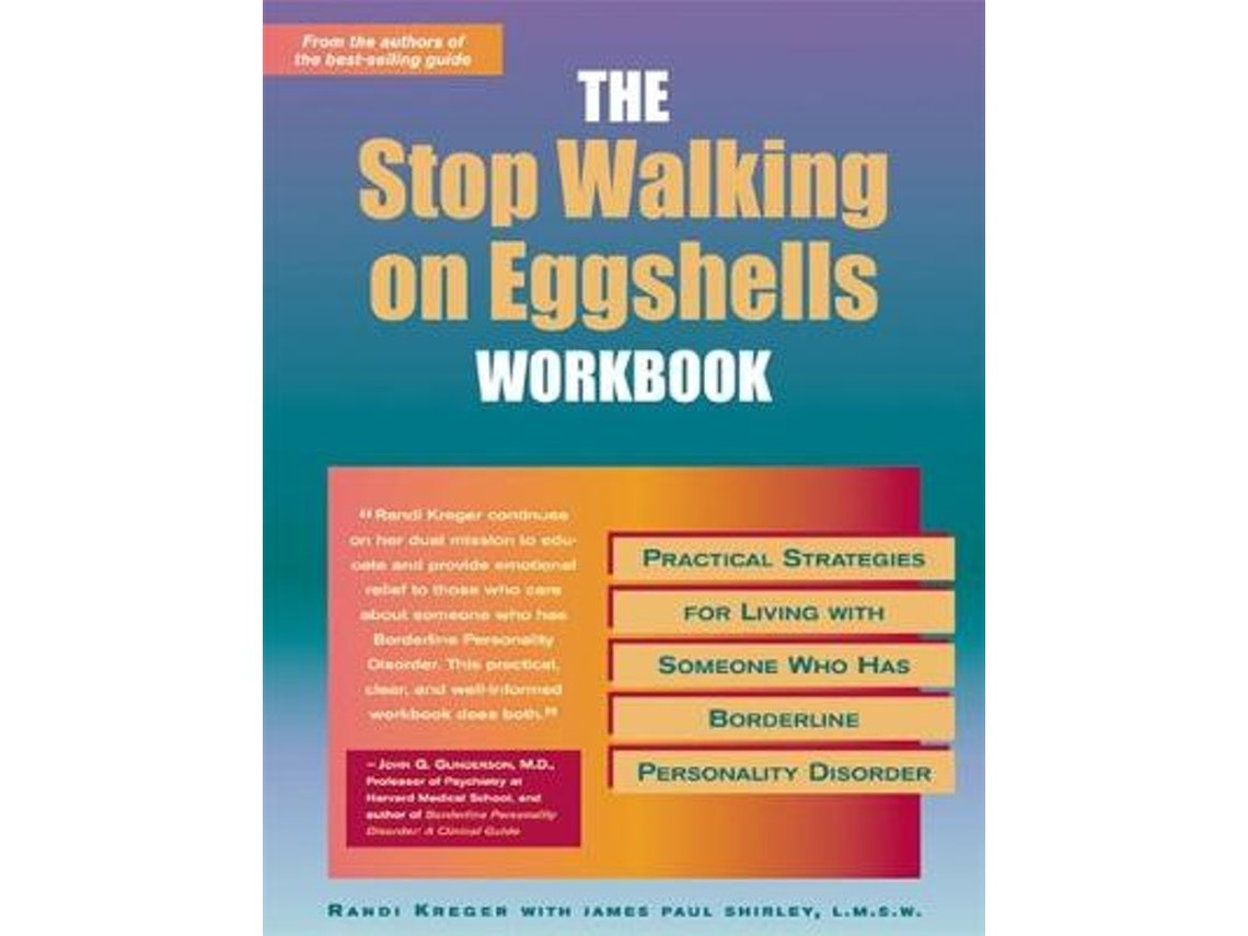 Stop Walking on Eggshells Workbook de James Paul Shirley y Randi Kreger (Inglés)