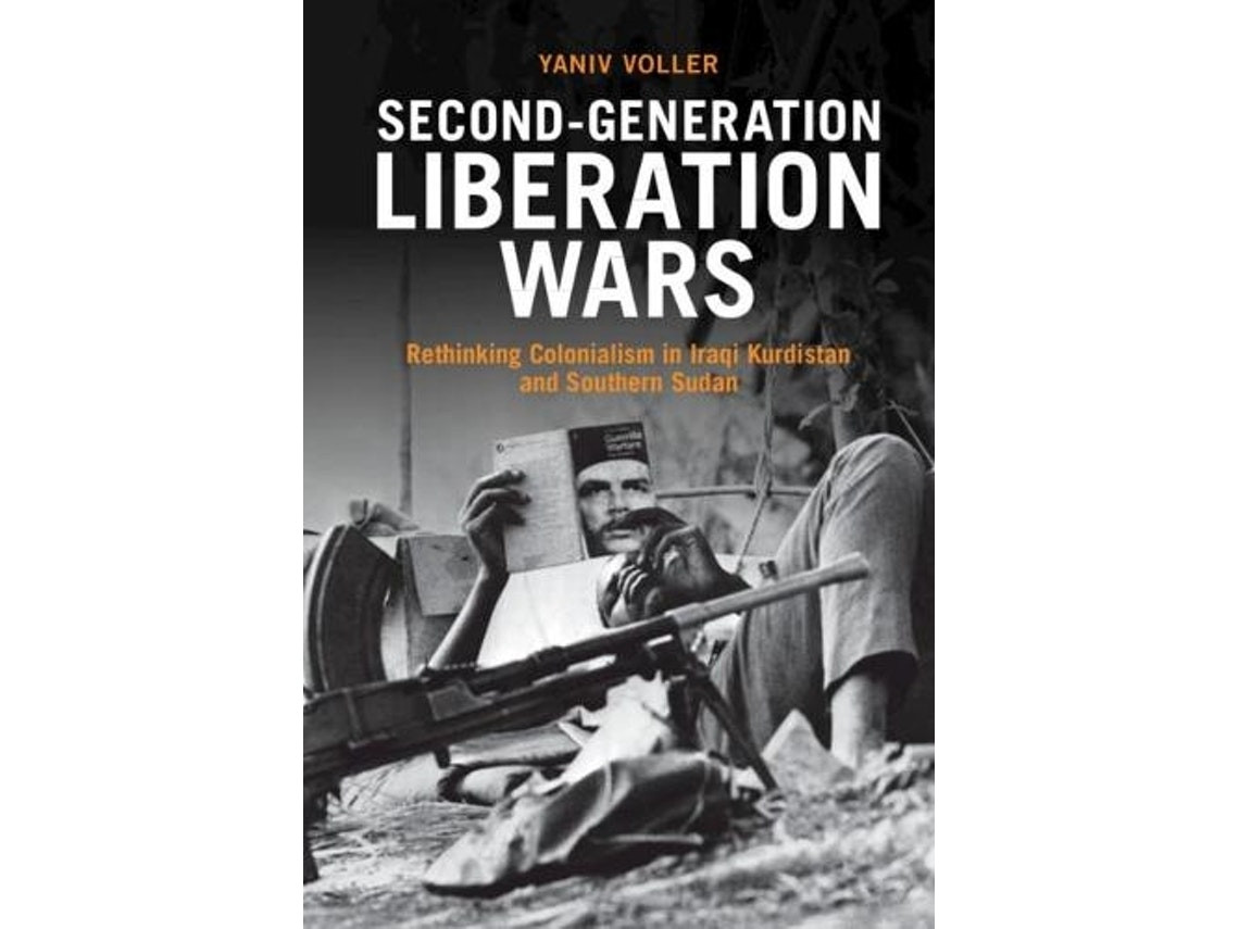 Second-Generation Liberation Wars de Yaniv Voller (Inglés)